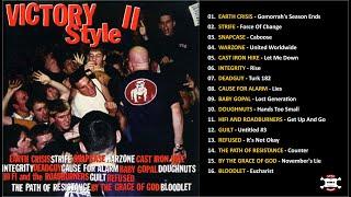 VICTORY STYLE II 1997 || HARDCORE