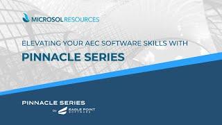 Elevating your AEC Software Skills with Pinnacle Series