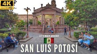  SAN LUIS POTOSÍ in 4K | Saturday EVENING CITY WALKAROUND | Mexico Travel 2022