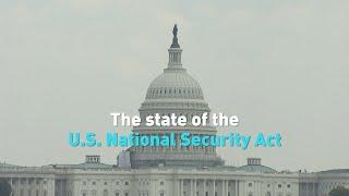 The state of the U.S. National Security Act