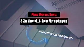 5 Stars Movers | Piano Movers Bronx #MoversBronx #5StarsMoversLLC #MovingCompanyBronx