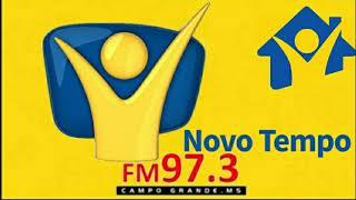 Rádio Novo Tempo 97.3 FM Grande / MS - Brasil A voz da esperança!