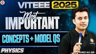 VITEEE 2025: Most Important Concepts & Model Question | Physics | Shreyas Sir