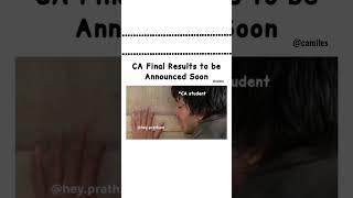 Relative Reaction when CA Results are Announced  #funnyshorts #camotivation #caresult #relative