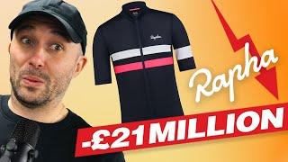 Rapha Loses £21MILLION