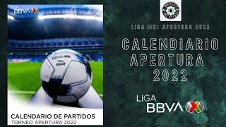 Liga MX Apertura 2022: Calendario Completo