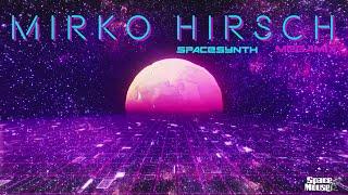 Mirko Hirsch - Spacesynth Megamix (SpaceMouse) [2022]