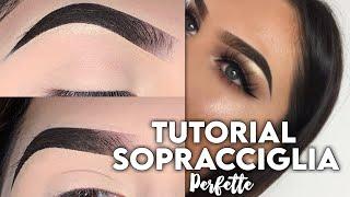 TUTORIAL SOPRACCIGLIA PERFETTE