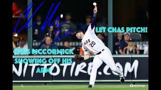 Chas McCormick Defensive Outfield Throws, Assists, & Pitching Highlights | Let Chas Pitch!