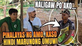 Naku Po! Pinalayas Ng Amo Kaso Hindi Marunong Umuwi