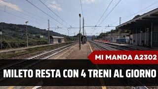 Speciale Mi Manda A2302 del 26 settembre - Mileto resta con 4 treni al giorno