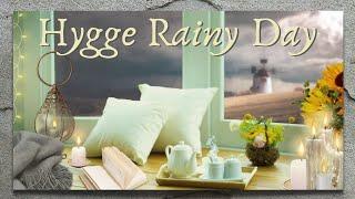 HYGGE AMBIENCE / COSY RAINY DAY | Peaceful, Relaxing Instrumental Background Music