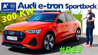 ️️️ 2020 Audi e-tron Sportback 55 quattro - Kaufberatung, Test deutsch, Review, Fahrbericht