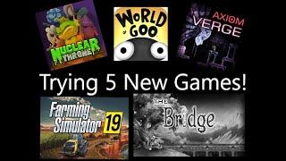 PloBoom Trying 5 New Games!