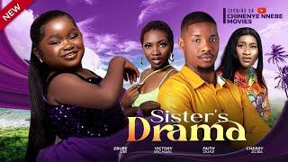 SISTER'S DRAMA (New Movie) Ebube Obi, Victory Michael, Faith Duke 2024 Nollywood Romcom Movie