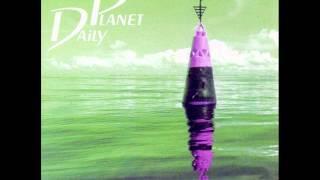 Daily Planet - Only for you