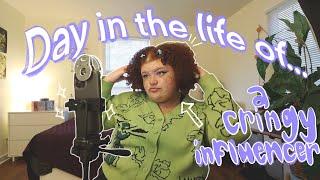 a day in the life of an INFLUENCER *cringy af*