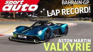 Aston Martin Valkyrie | LAP RECORD Bahrain-GP production cars 2.01,01 min | sport auto