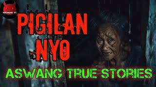 Pigilan Nyo | Aswang True Stories