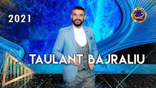 Taulant Bajraliu - Potpuri (Gezuar 2021)