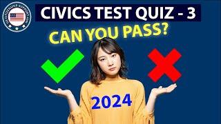 US Citizenship Official Civics Test 2024 | PRACTICE TEST 3