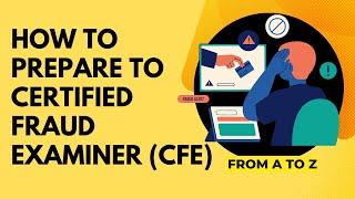 Certified Fraud Examiner (CFE) Prep Course: All You Need to Know