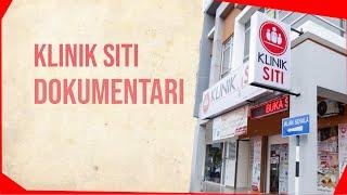 Dokumentari Klinik Siti