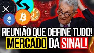 REUNIÃO FED QUE DEFINE TUDO! MERCADO EM ALERTA! XRP, BITCOIN, ETHEREUM