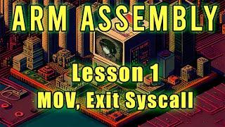 ARM Assembly: Lesson 1 (MOV, Exit Syscall)