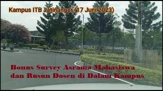 Campus Trip ITB Jatinangor (+survey Asrama Mhsw & Rusun Dosen di dalam kampus)