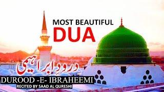 MOST BEAUTIFUL DUA ᴴᴰ | Heart Touching Darood Shareef ᴴᴰ - Listen Every Day!