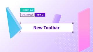 Penpot 2.0 Sneak Peak - New UI - Toolbar