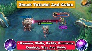 How To Use Zhask Mobile Legends | Advance Tips, Guide & Combo