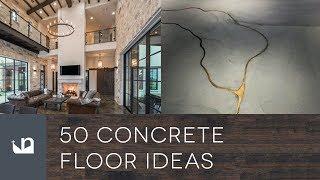 50 Concrete Floor Ideas