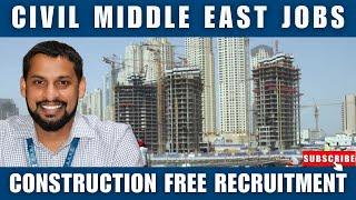 Middle East Construction Jobs | Free Recruitment for Civil Professionals #gulfjobs #civilengineering