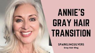 GRAY HAIR TRANSITION STORY | ANNIE, GOLDEN BROWN HAIR TO NATURAL SILVER