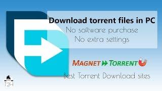 Download torrent files in PC | No premium software | No extra settings