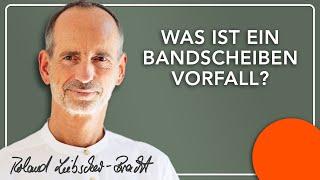 Was ist ein Bandscheibenvorfall?