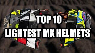 TOP 10 - Casque motocross les plus légers / Lightest MX helmets