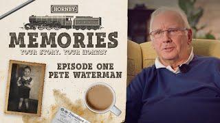 HORNBY | Memories - PETE WATERMAN