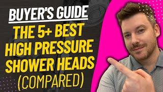 TOP 5 Best High-Pressure Shower Heads - Best High-Pressure Shower Head Review (2024)