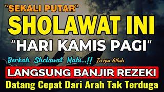 DENGARKAN MALAM INI !! Sholawat Nabi, Sholawat Jibril Mustajab Penarik Rezeki Dari Segala Arah