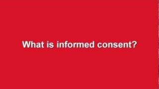 What is informed consent?