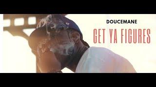 Doucemane - Get Ya Figures (F4TG)