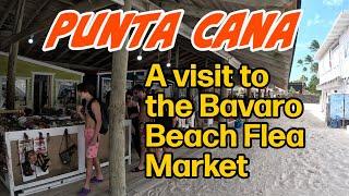 Punta Cana - A visit to the Bavaro Beach Flea Market