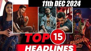 Top 15 Big News of Bollywood | 11th  DECEMBER 2024 | Salman Khan , Ramayana, Sunny Deol, Amir Khan