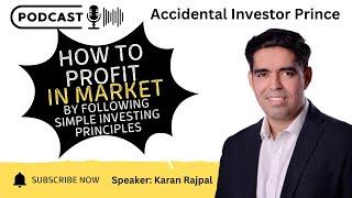 Market talks and Earnings Outlook ft. Karan Rajpal Individual Investor | Accidental Investor Prince