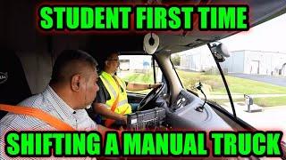 Truck Driving Student - Day 1 - First Time Shifting A Manual Truck