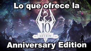 The Elder Scrolls V: Skyrim Anniversary Edition | Esto es lo que ofrece