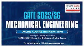 GATE 2025/26 Mechanical Engineering | ME Live Coaching | Introduction to Course | Online Preparation